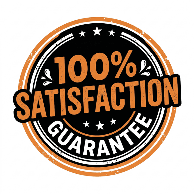 100% Satisfaction Guaranteed